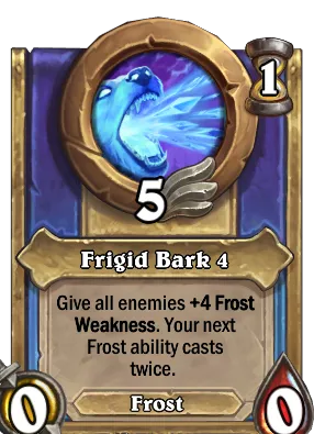 Frigid Bark 4 Card Image