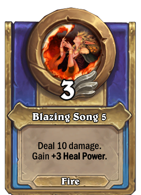 Blazing Song {0} Card Image