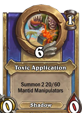 Toxic Application Card Image