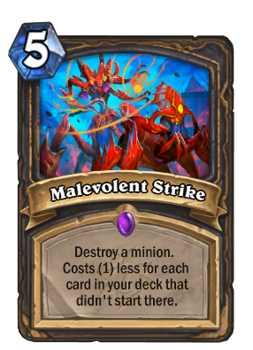 Malevolent Strike Card Image