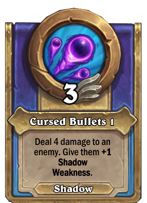 Cursed Bullets 1 Card Image