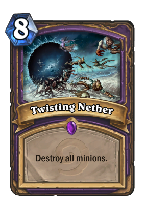 (8) Twisting Nether