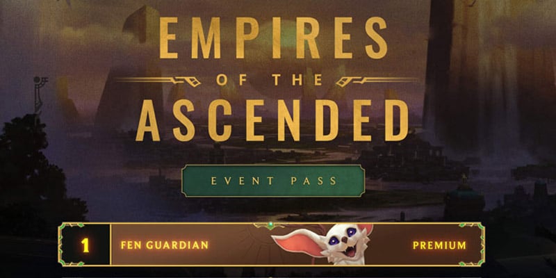 Runeterra's Empires of the Ascended Expansion Event Pass Detailed