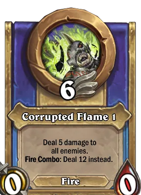 Corrupted Flame 1 Card Image