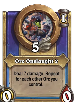 Orc Onslaught 2 Card Image