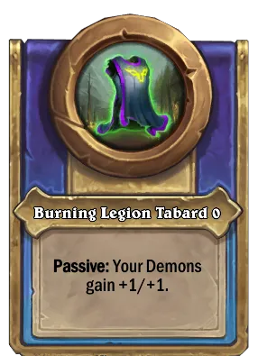 Burning Legion Tabard {0} Card Image