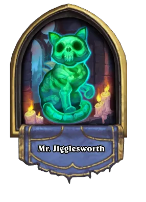 Mr. Jigglesworth Card Image