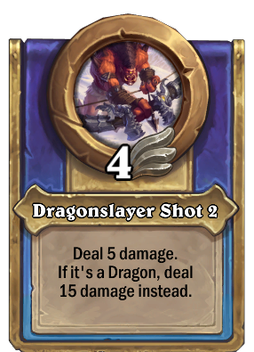 Dragonslayer Shot 2 Card Image