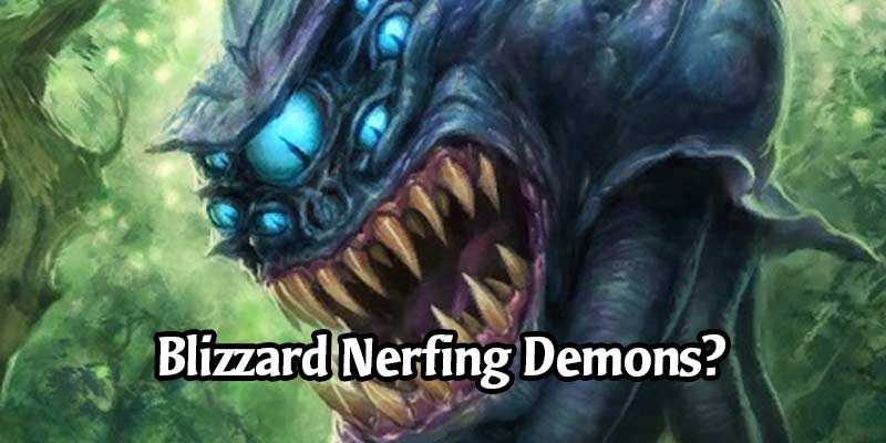 Battlegrounds' Demons are Strong and Blizzard Says "Things" are Coming to Address Those Concerns