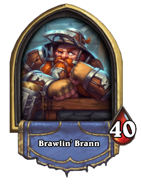 Brawlin' Brann Card Image