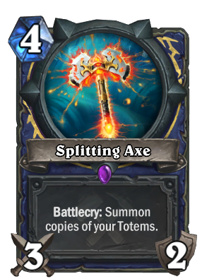 Splitting Axe Card Image