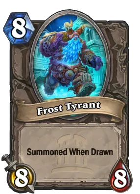 Frost Tyrant Card Image