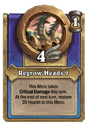 Regrow Heads 2 Card Image