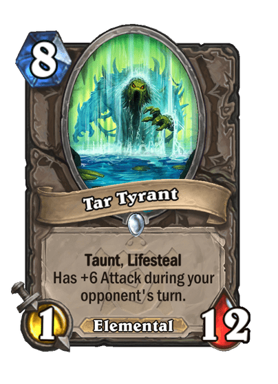 Tar Tyrant Card Image