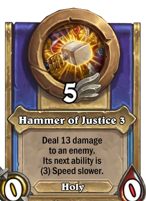 Hammer of Justice 3 Card Image