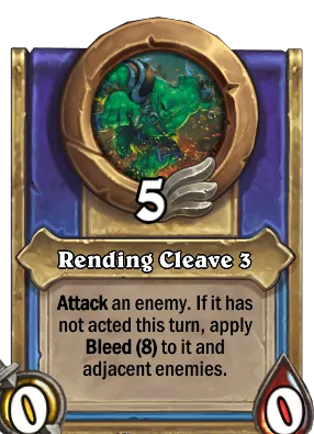 Rending Cleave 3 Card Image