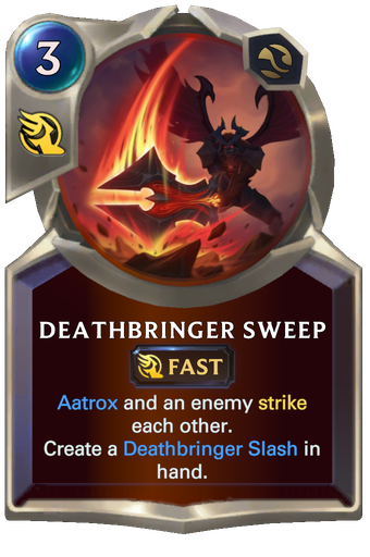 Deathbringer Sweep Card Image
