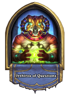Jythiros of Questions Card Image