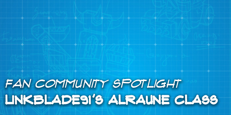Fan Community Spotlight - Linkblade91's Alraune Class
