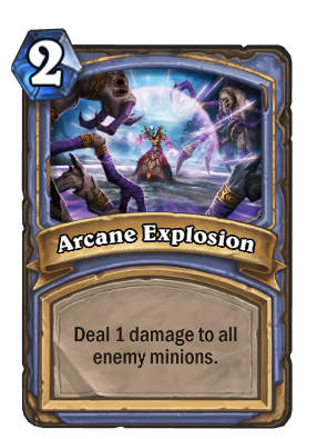 (2) Arcane Explosion