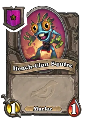 Hench-Clan Squire Card Image