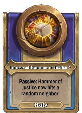 Improved Hammer of Justice {0} Card Image