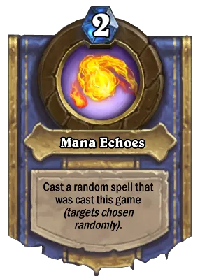 Mana Echoes Card Image