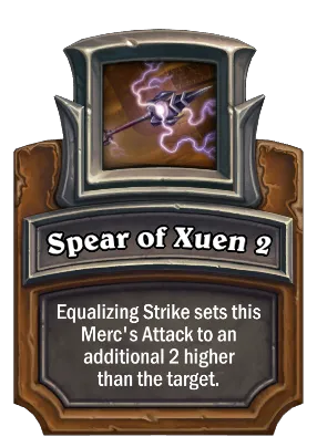 Spear of Xuen 2 Card Image