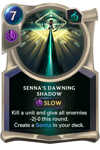 Senna's Dawning Shadow Card Image