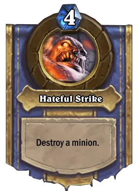 Hateful Strike Card Image