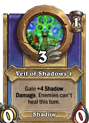 Veil of Shadows 4 Card Image