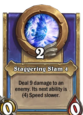 Staggering Slam 4 Card Image