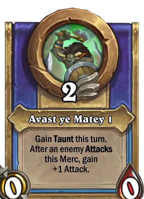 Avast ye Matey 1 Card Image