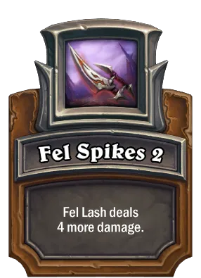 Fel Spikes 2 Card Image