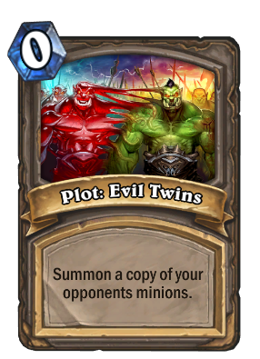 Plot: Evil Twins Card Image