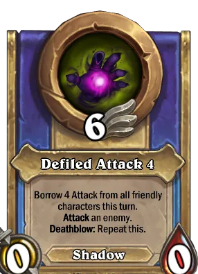 Defiled Attack 4 Card Image