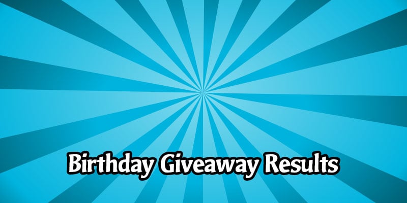 The Birthday Giveaways Full Winners List