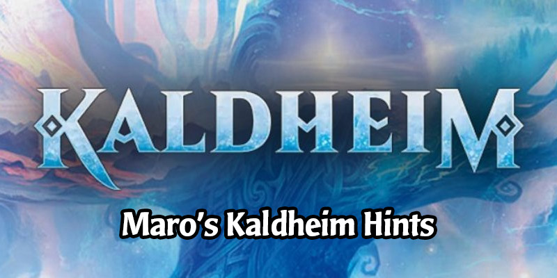Kaldheim Teaser - Maro Drops Hints For Cards in the Next Set