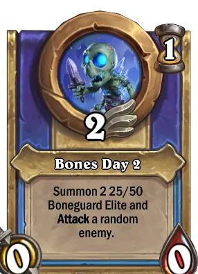 Bones Day 2 Card Image