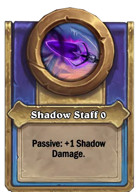 Shadow Staff {0} Card Image