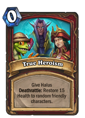 True Heroism Card Image
