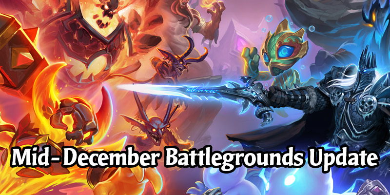 The December Hearthstone Battlegrounds Update - Old Gods, Spells, New Minions, Rating Reset