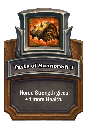Tusks of Mannoroth 2 Card Image