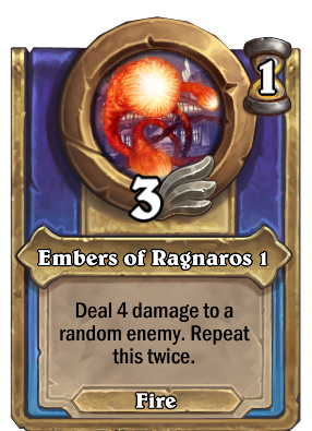 Embers of Ragnaros {0} Card Image