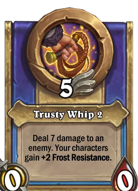 Trusty Whip 2 Card Image