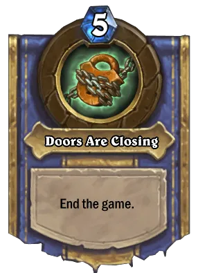 Doors Are Closing Card Image