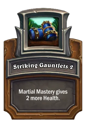 Striking Gauntlets 2 Card Image