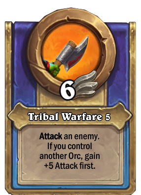 Tribal Warfare {0} Card Image