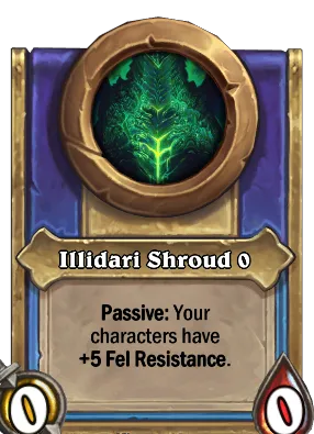 Illidari Shroud {0} Card Image