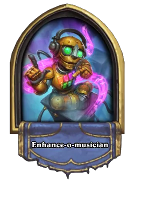 Enhance-o-musician Card Image